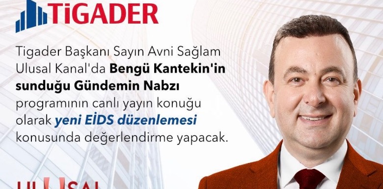 Tigader Başkanı olarak Ulusal Kanalda Canlı yayındaydım.