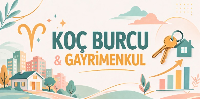 KOÇ BURCU & GAYRİMENKUL