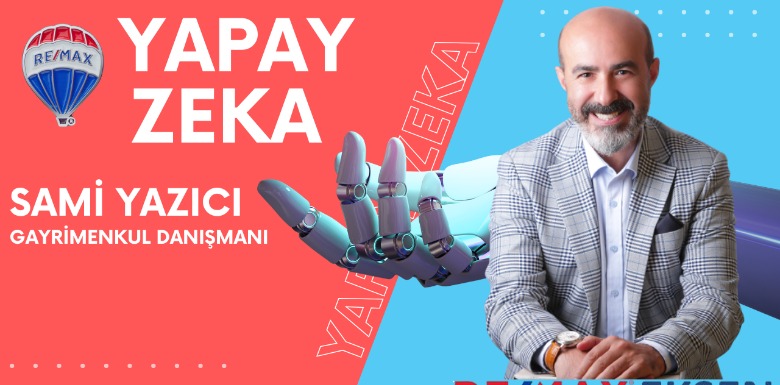 Gayrimenkulde Yapay Zekâ Devrimi: Danışmanlar İçin Tehdit mi, Fırsat mı?