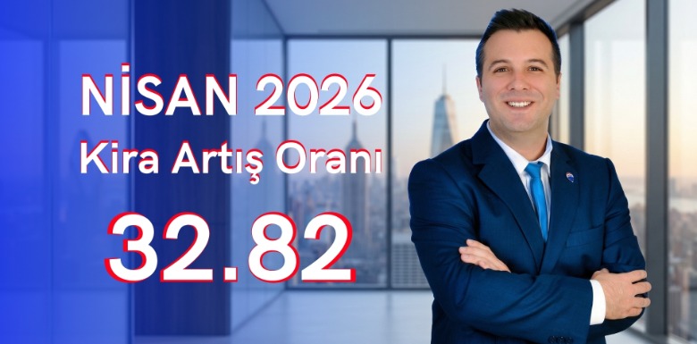 Nisan 2026 Kira Artış Oranı Belli Oldu: İzmir Lüks Konut Piyasası