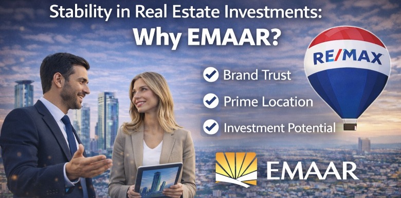 Stability in Real Estate Investment 2026: Why EMAAR is the Smart Choice