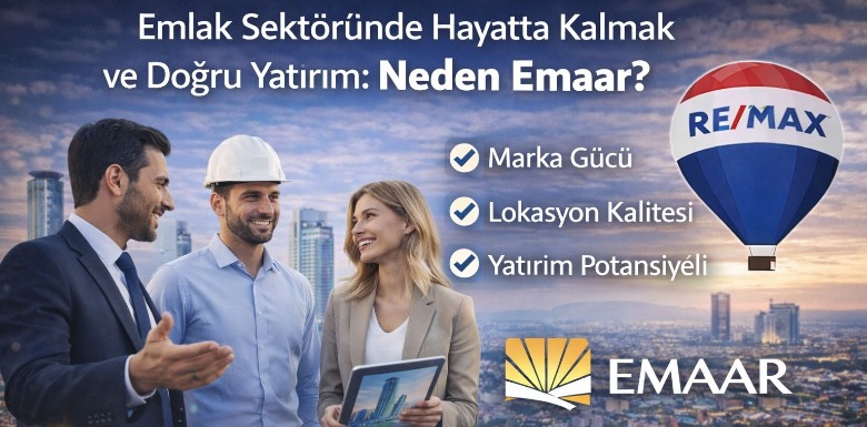 2026’da Gayrimenkul Neden Mantıklı? Neden Emaar Değer Kaybetmiyor?