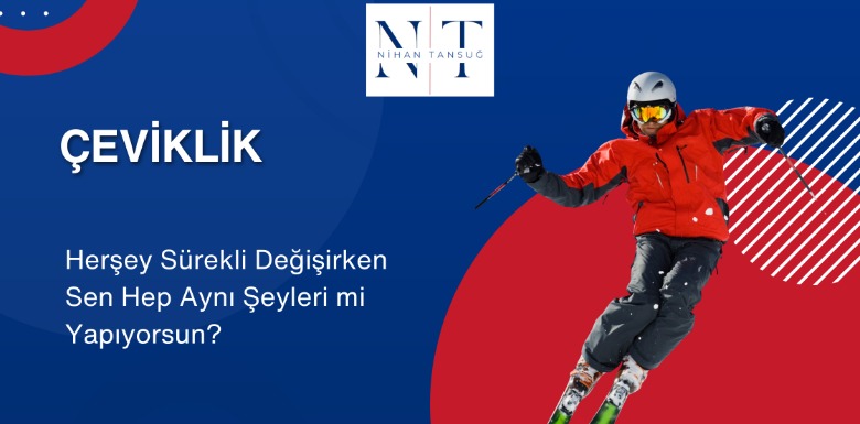 Hız Tuzağına Düşmeyin: Çeviklik, Sadece Hızlı Koşmak Değildir