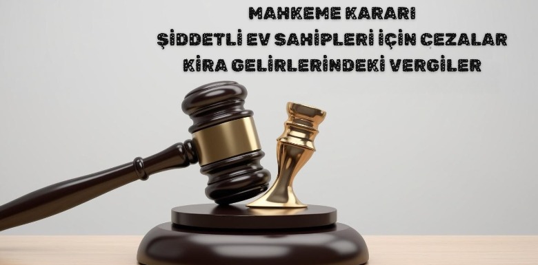 Kira Ödemelerinde Vergi Kaçıran Ev Sahiplerine Ağır Cezalar!