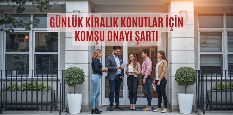 Günlük Kiralık Konutlarda Yeni Dönem Başladı