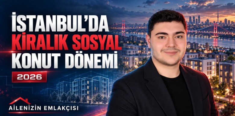 TOKİ İstanbul Kiralık Sosyal Konut Projesi 2026: Başvuru Şartları Detayları