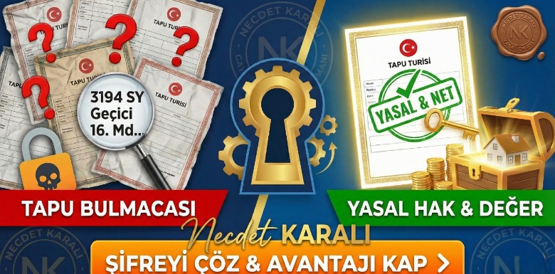 Tapu Dilini Çözüyoruz: "Yapısızken Yapılı Hale Gelme" Ne Demek?
