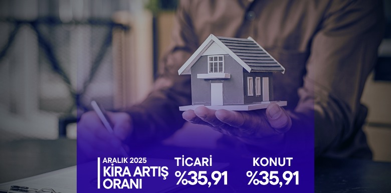 2025 Aralık Ayı Ticari ve Konut Kira Artış Oranı Pendik Kartal Tuzla