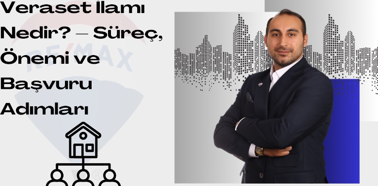 Veraset İlamı Nedir? – Süreç, Önemi ve Başvuru Adımları